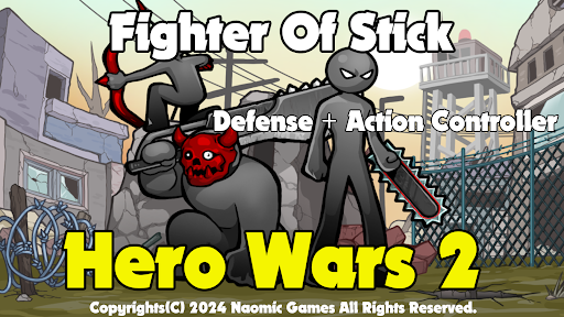 Hero Wars 2 Fighter Of Stick Screenshot 1
